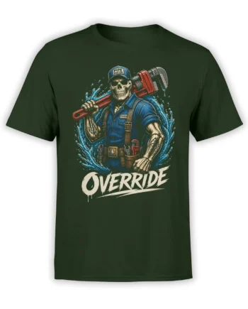 Skeleton plumber graphic on a green T-shirt with a red pipe wrench, blue water splash, and bold OVERRIDE lettering