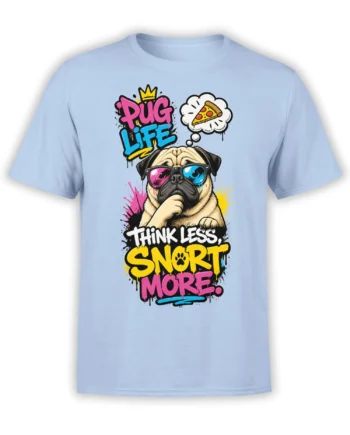 Funny pug dog graphic with colorful sunglasses, pizza thought bubble, and bold Pug Life text on a light blue T-shirt
