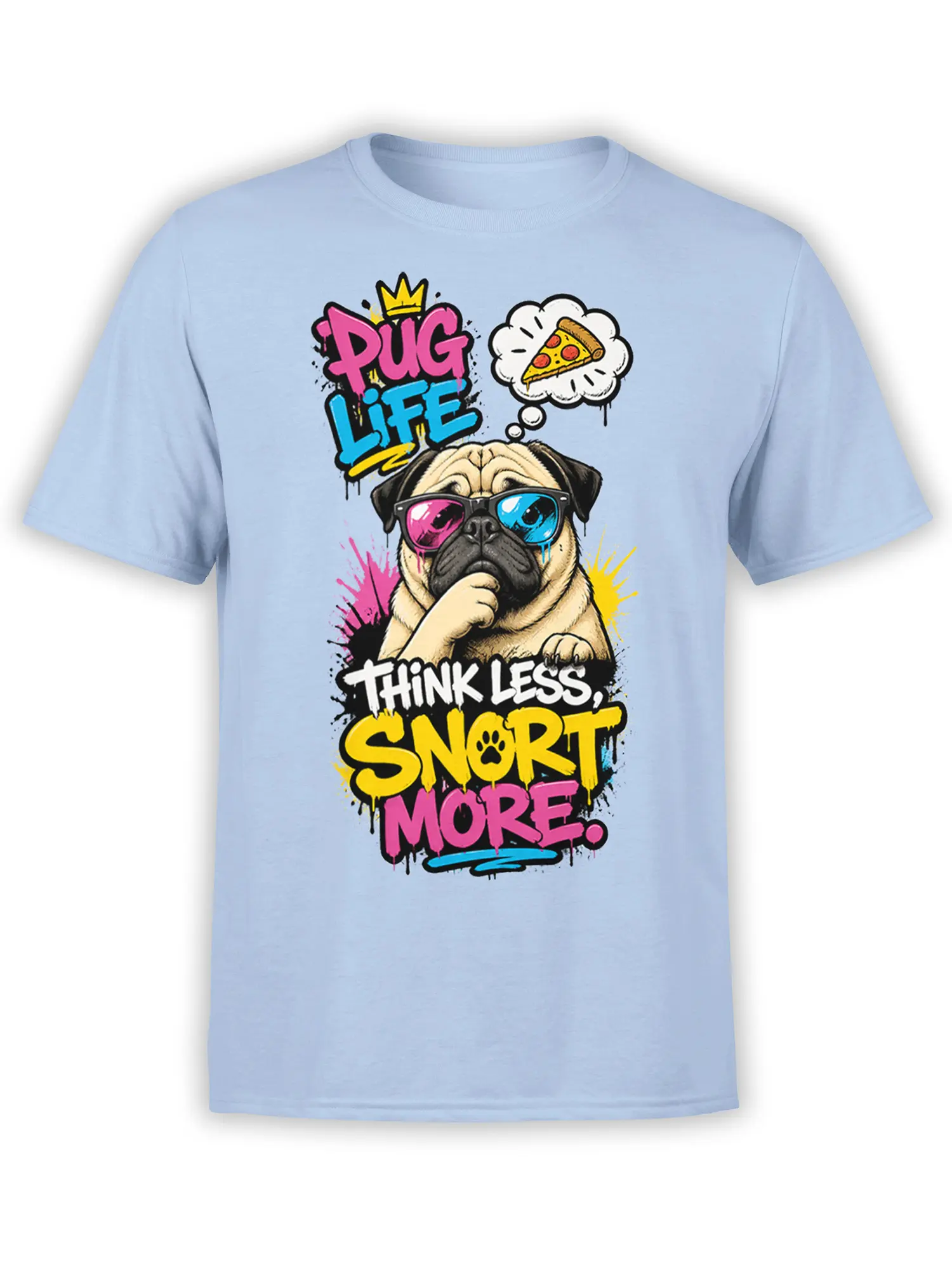 Funny pug dog graphic with colorful sunglasses, pizza thought bubble, and bold Pug Life text on a light blue T-shirt