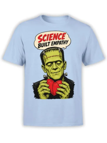Light blue T-shirt with a green stitched monster holding a red heart and a Science Built Empathy message