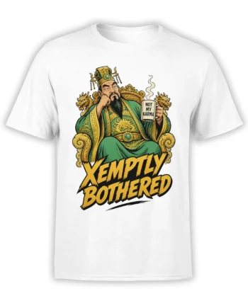 White T-shirt with a regal emperor, twin dragons, “NOT MY KARMA” mug, and bold “XEMPTLY BOTHERED” lettering