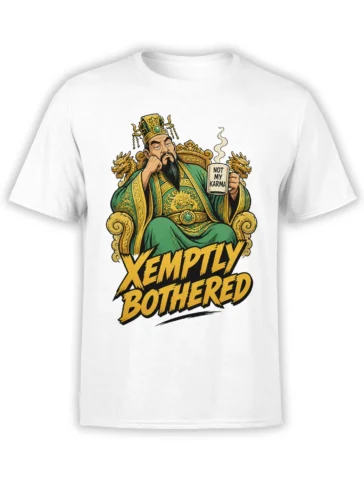 White T-shirt with a regal emperor, twin dragons, “NOT MY KARMA” mug, and bold “XEMPTLY BOTHERED” lettering