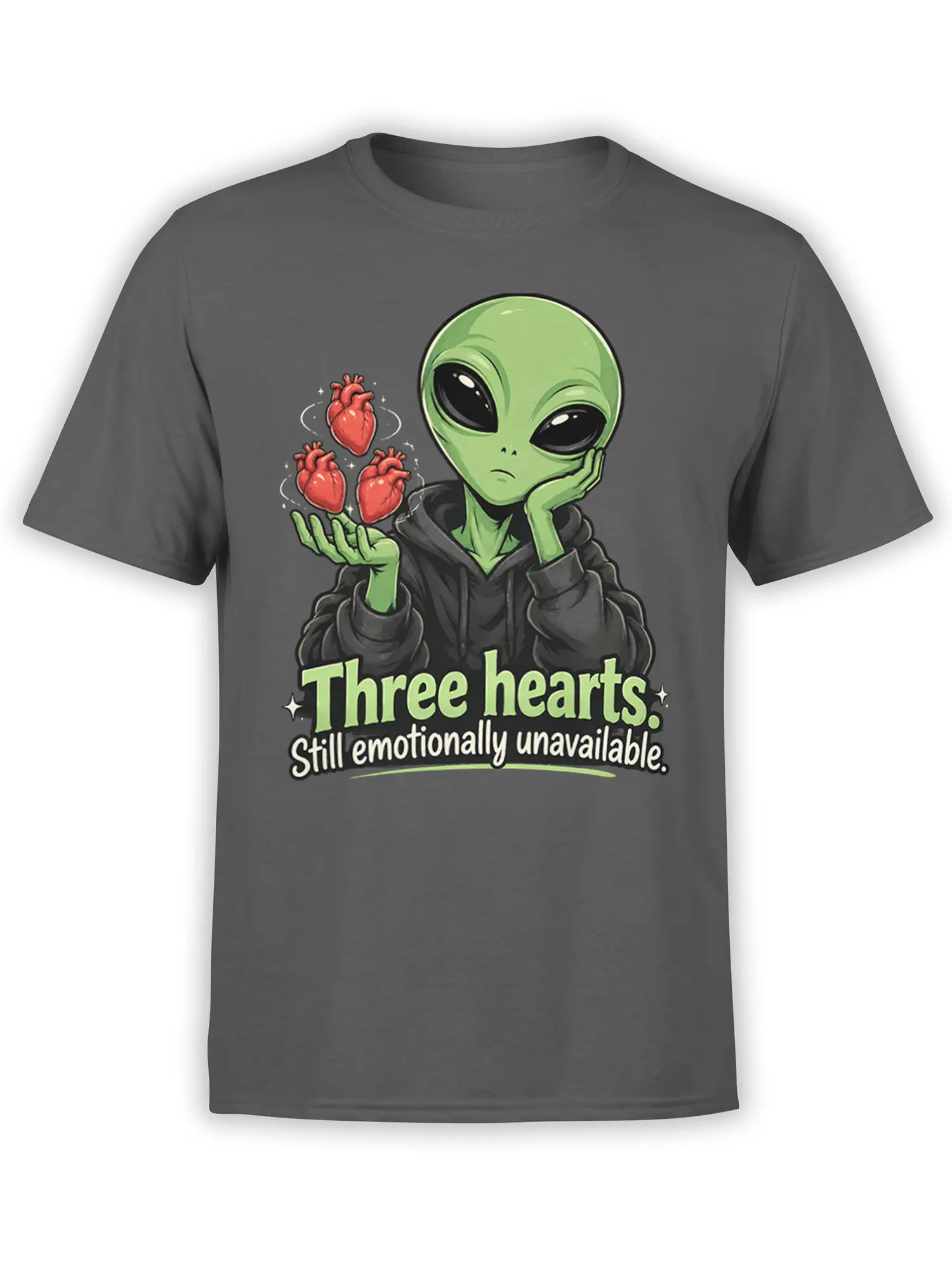 Gray T-shirt featuring a green alien in a hoodie balancing three red hearts with an emotionally unavailable slogan