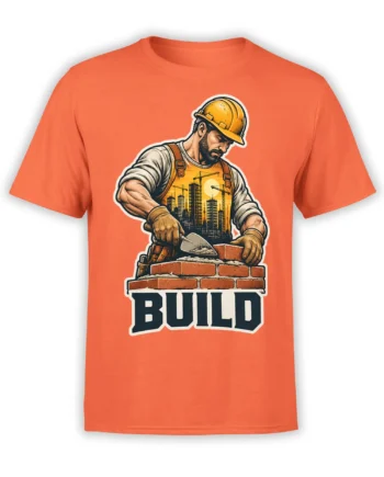 Orange construction worker T-shirt with bricklayer, city skyline, and bold BUILD graphic