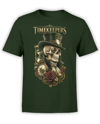 Dark green T-shirt with a top-hatted skeleton, clocks, hourglass, roses, gears, and TIMEKEEPERS artwork
