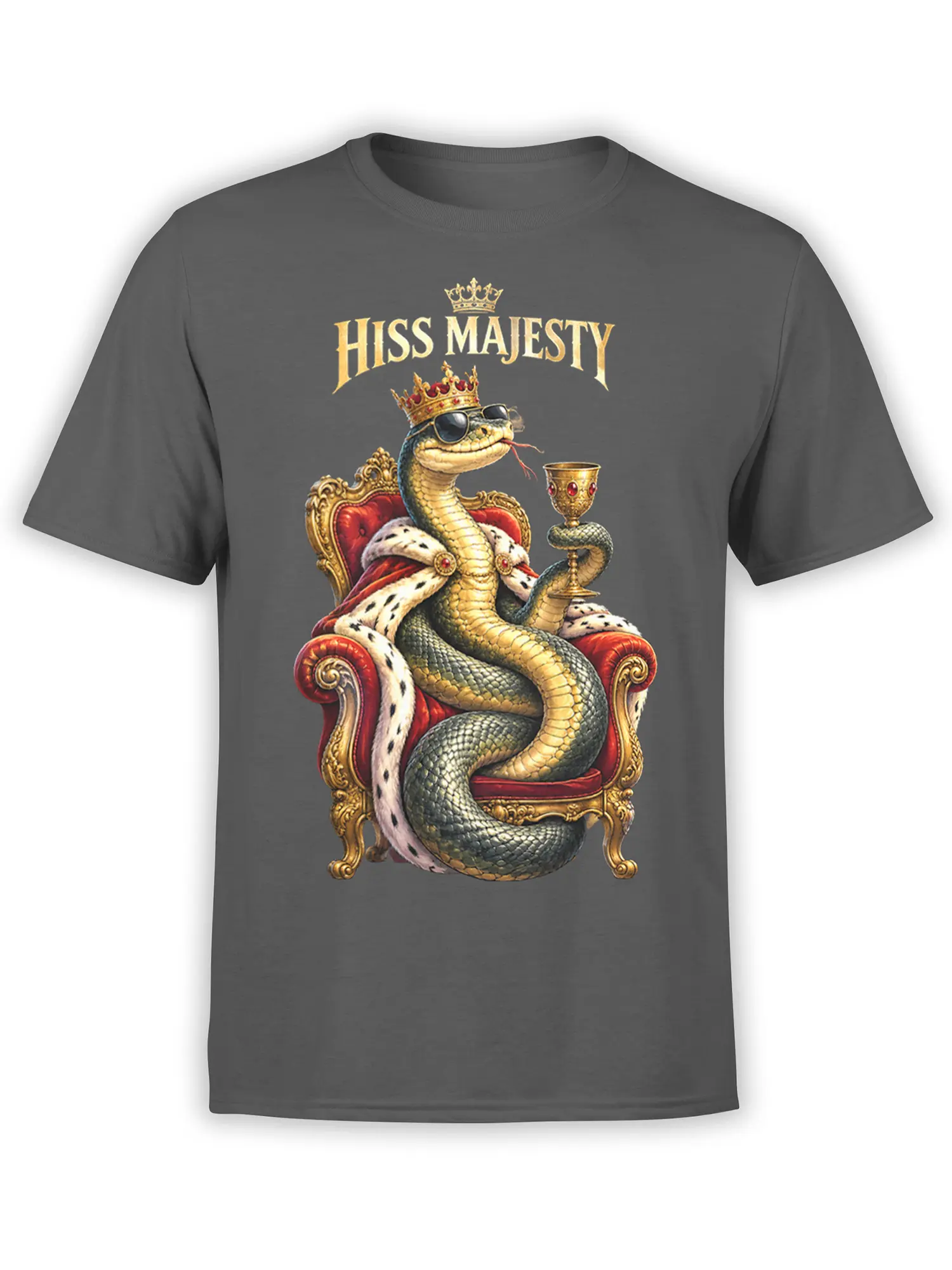 Crowned snake in sunglasses seated on a red throne with a goblet and “HISS MAJESTY” text on a gray shirt