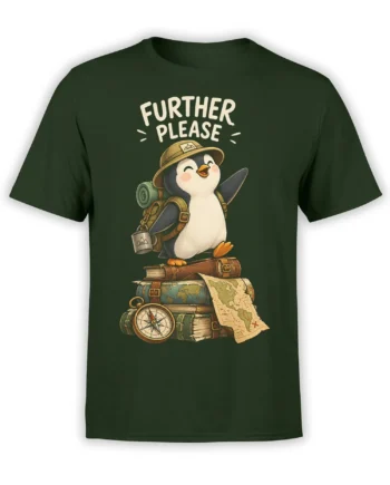 Green travel T-shirt with a cheerful penguin explorer, backpack, maps, books, compass, and “FURTHER PLEASE” text