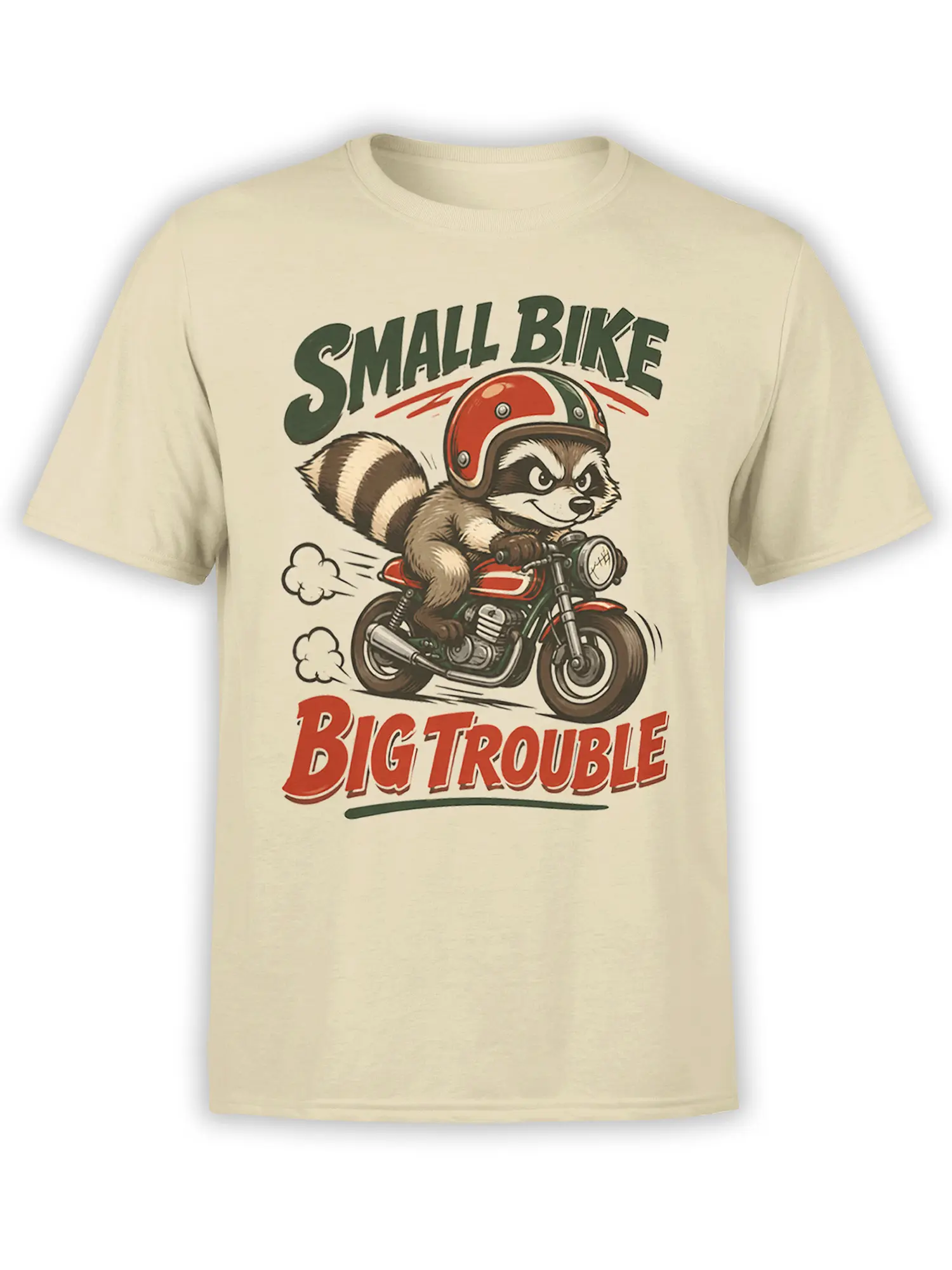 Helmeted raccoon riding a vintage motorcycle on a beige T-shirt with bold “SMALL BIKE BIG TROUBLE” lettering