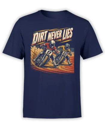 Navy motocross T-shirt with two helmeted dirt bike riders and Dirt Never Lies graphic