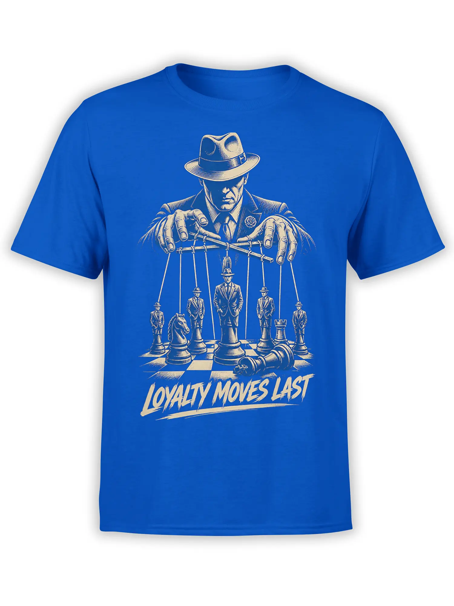Vintage chess puppetmaster design with cream line art and LOYALTY MOVES LAST text on a blue T-shirt