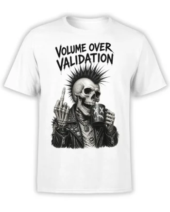 White punk skeleton T-shirt with spiked mohawk, coffee mug, and Volume Over Validation graphic