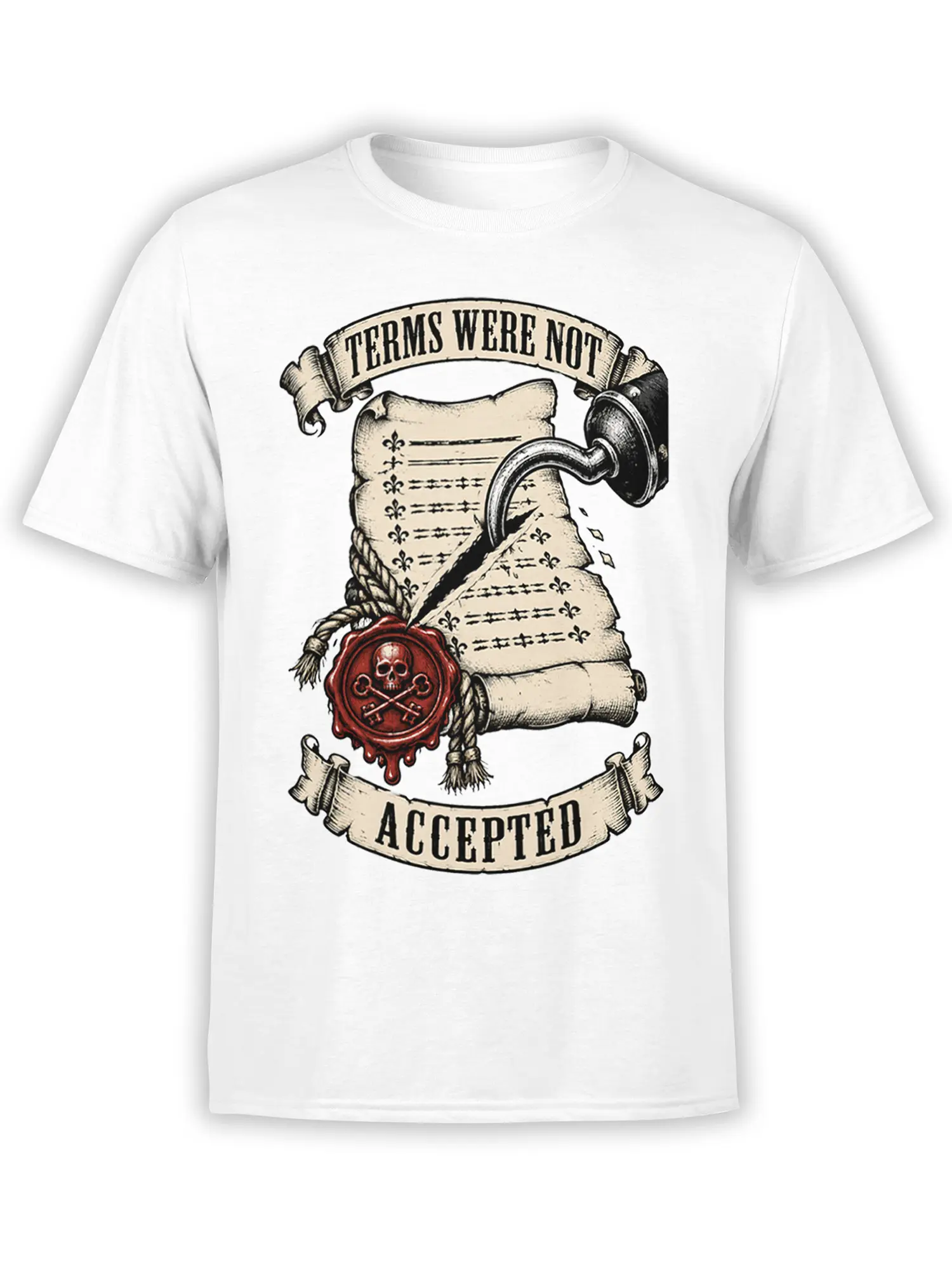 White T-shirt with vintage parchment scroll reading “TERMS WERE NOT ACCEPTED” and a red skull wax seal