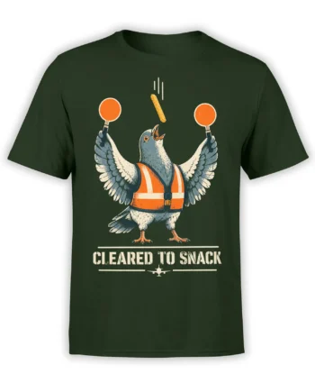 Dark green T-shirt with a gray pigeon in an orange safety vest and “Cleared to Snack” graphic