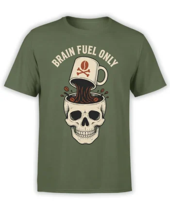 Green coffee T-shirt with a skull, tipped mug, coffee beans, and Brain Fuel Only lettering