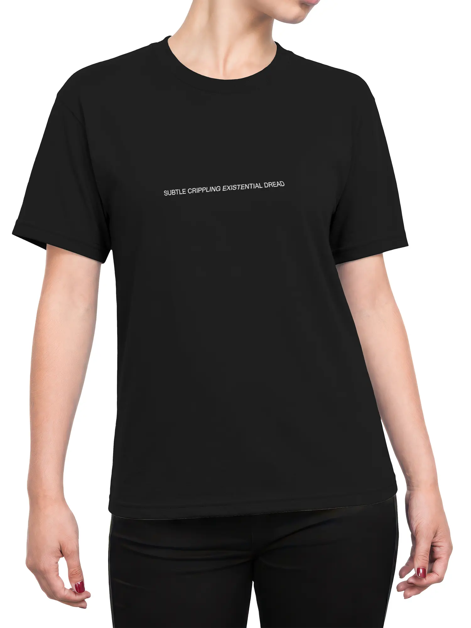 Female torso wearing a black existential dread T-shirt with minimalist white chest lettering