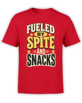 Red funny food graphic tee with bold “Fueled by Spite and Snacks” lettering and vintage starburst accents