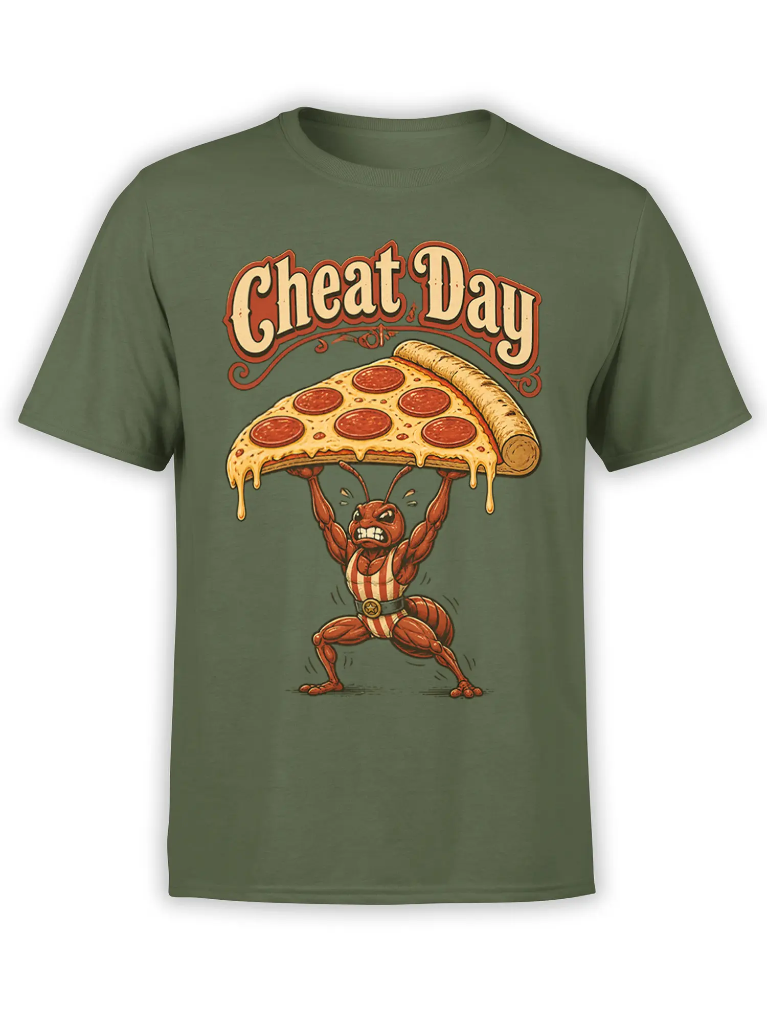 Green T-shirt with muscular red ant lifting a dripping pepperoni pizza beneath bold Cheat Day lettering