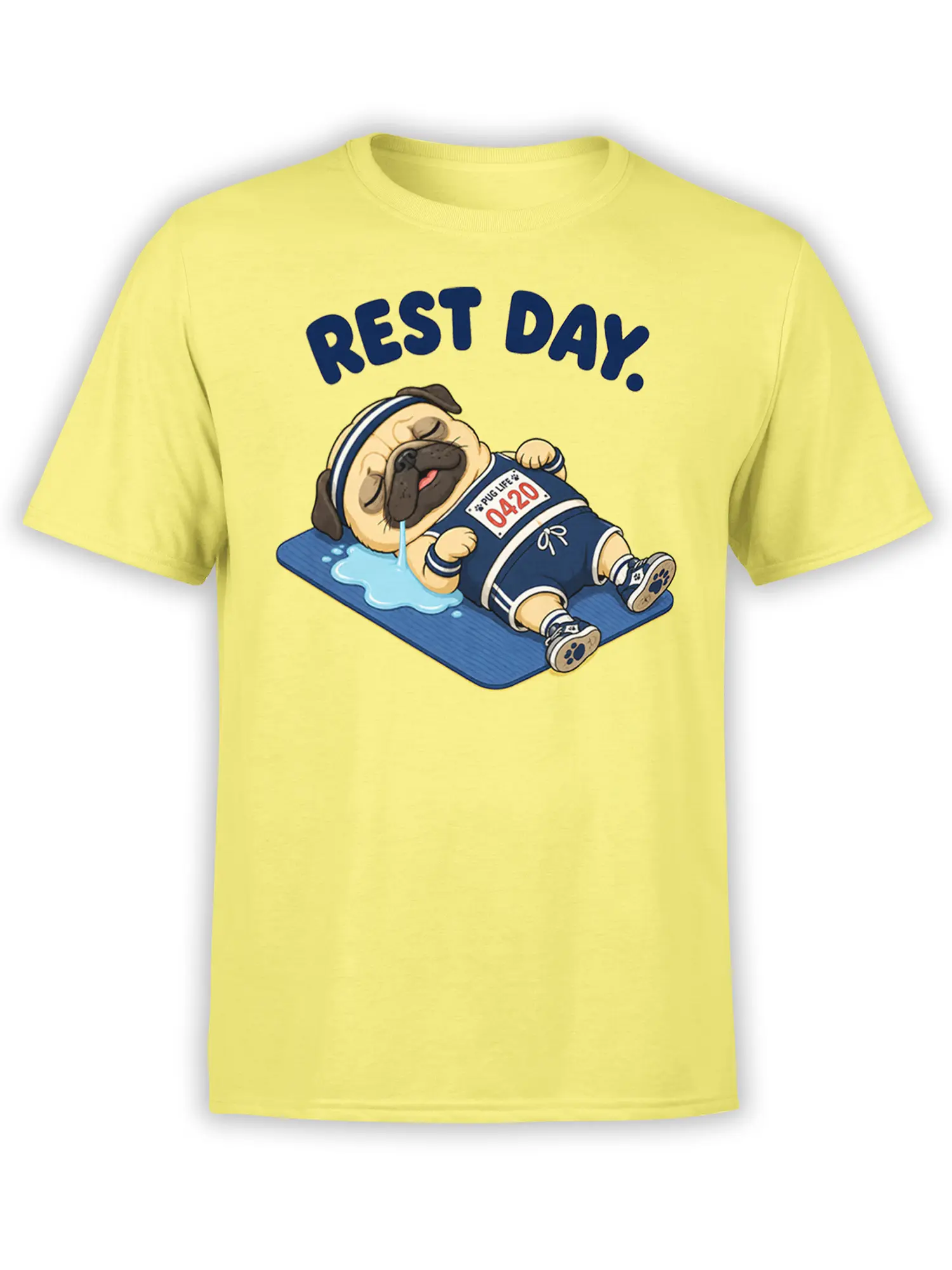 Yellow T-shirt with sleepy pug in athletic clothes, blue mat, drool, and bold “REST DAY.” lettering