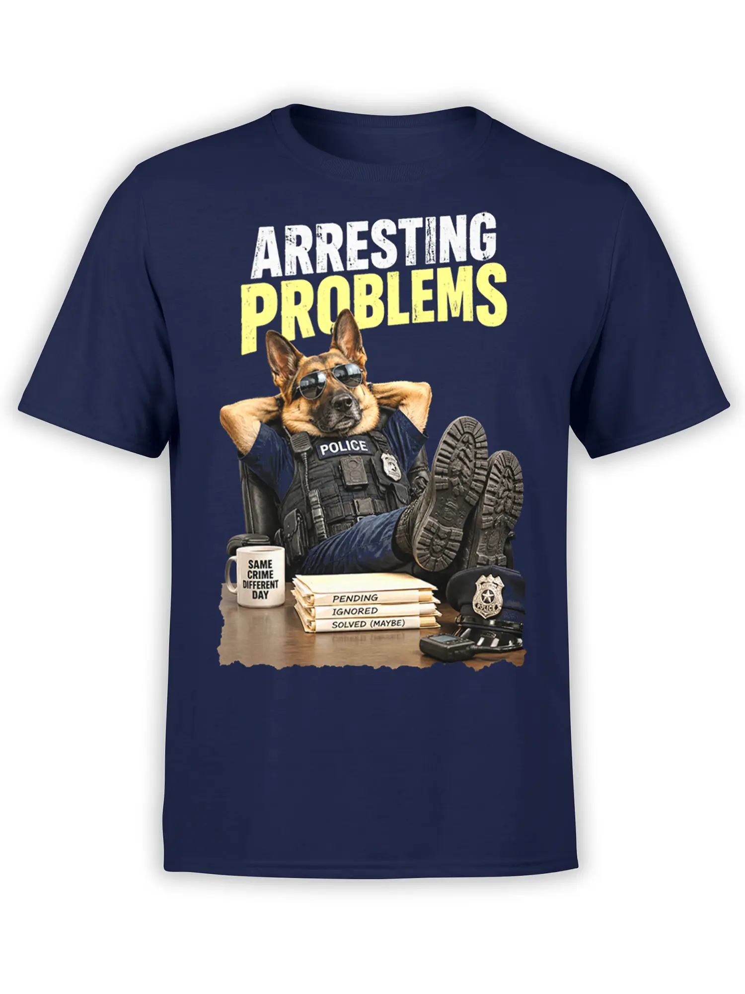 German shepherd police dog in sunglasses relaxing behind paperwork on a navy Arresting Problems T-shirt