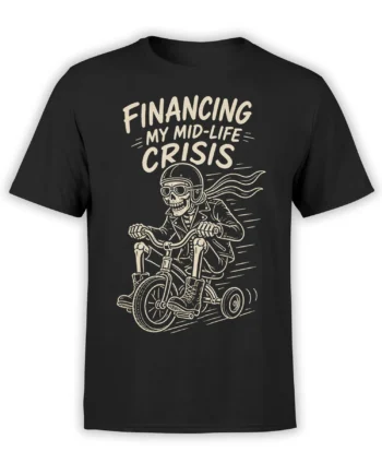 Black skeleton T-shirt with helmeted rider on a three-wheeled cruiser and “Financing My Mid-Life Crisis” text