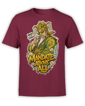Burgundy T-shirt with Chinese warrior-inspired ruler, golden details, lightning sunglasses, and “Mandate Above All” text