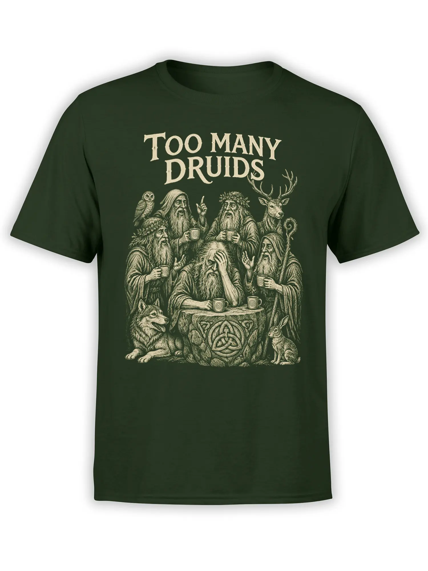 Dark green fantasy T-shirt with “Too Many Druids” artwork, robed figures, woodland animals, and cream printing