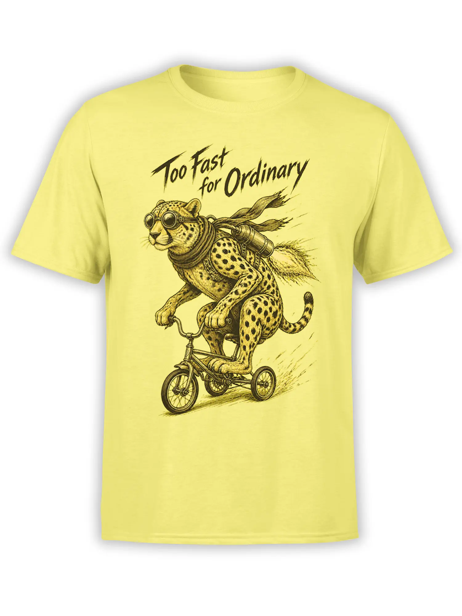 Yellow T-shirt with a goggled cheetah racing on a tricycle beneath “Too Fast for Ordinary”