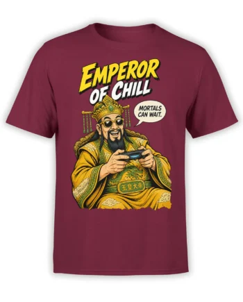 Burgundy gaming T-shirt with a crowned emperor gamer, controller, and “Emperor of Chill” design